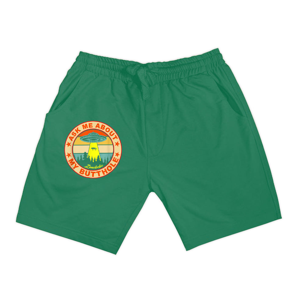Ask Me About My Butthole Funny UFO Alien Abduction Vintage Shorts