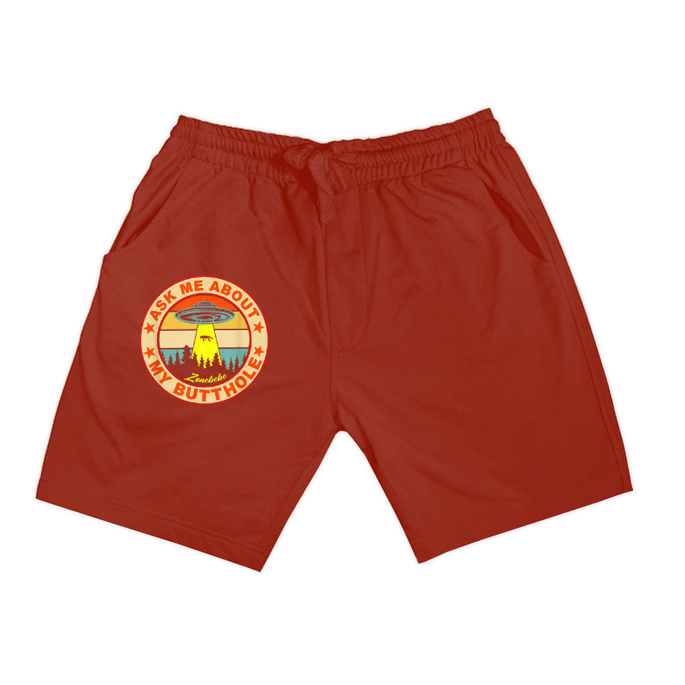 Ask Me About My Butthole Funny UFO Alien Abduction Vintage Shorts