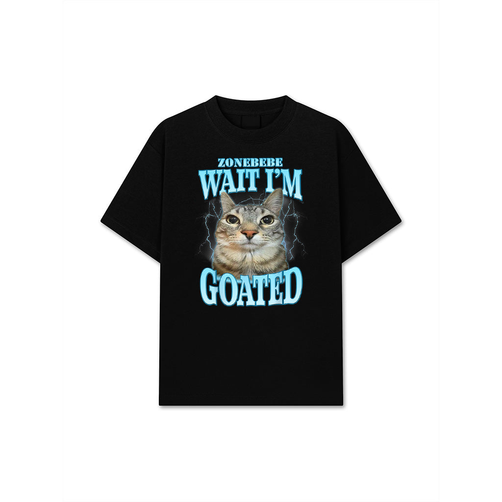 Funny Wait I'm Goated Silly Cat Meme Humor Silly Cat Saying T-Shirt